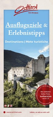 Ausflugsziele und Erlebnistipps Osttirol